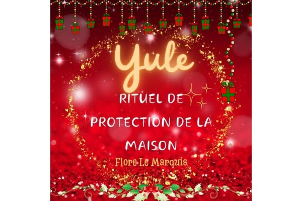 Rituel de protection de la maison